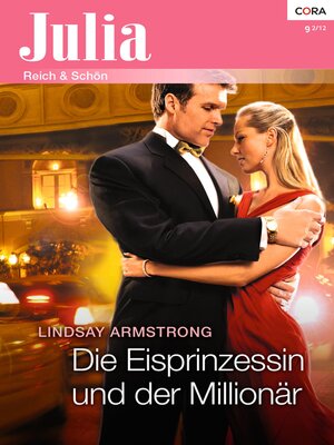 cover image of Die Eisprinzessin und der Millionär
